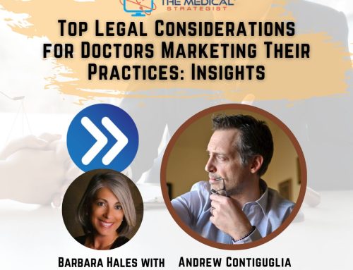 Top Legal Considerations to Market Your Medical Practice