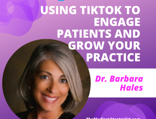 Using TikTok to Engage Patients