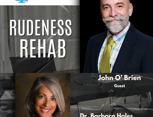 Rudeness Rehab With John O’Brien