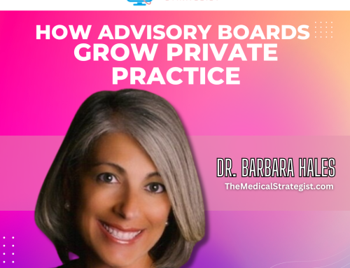 How Advisory Boards Grow Private Practice